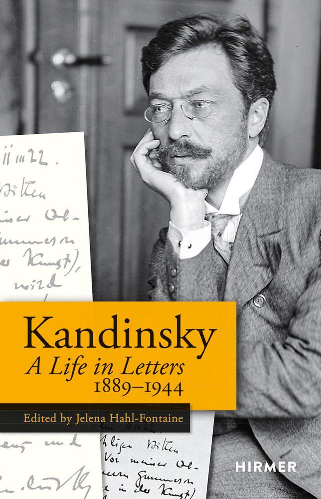 Kandinsky - A Life in Letters 1889-1944