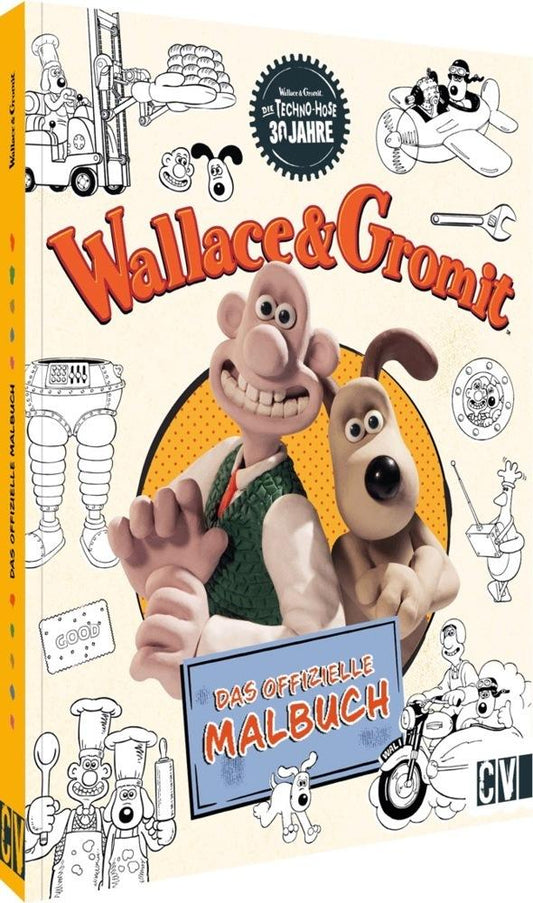 Buchcover: Wallace und Gromit Das offizielle Malbuch
