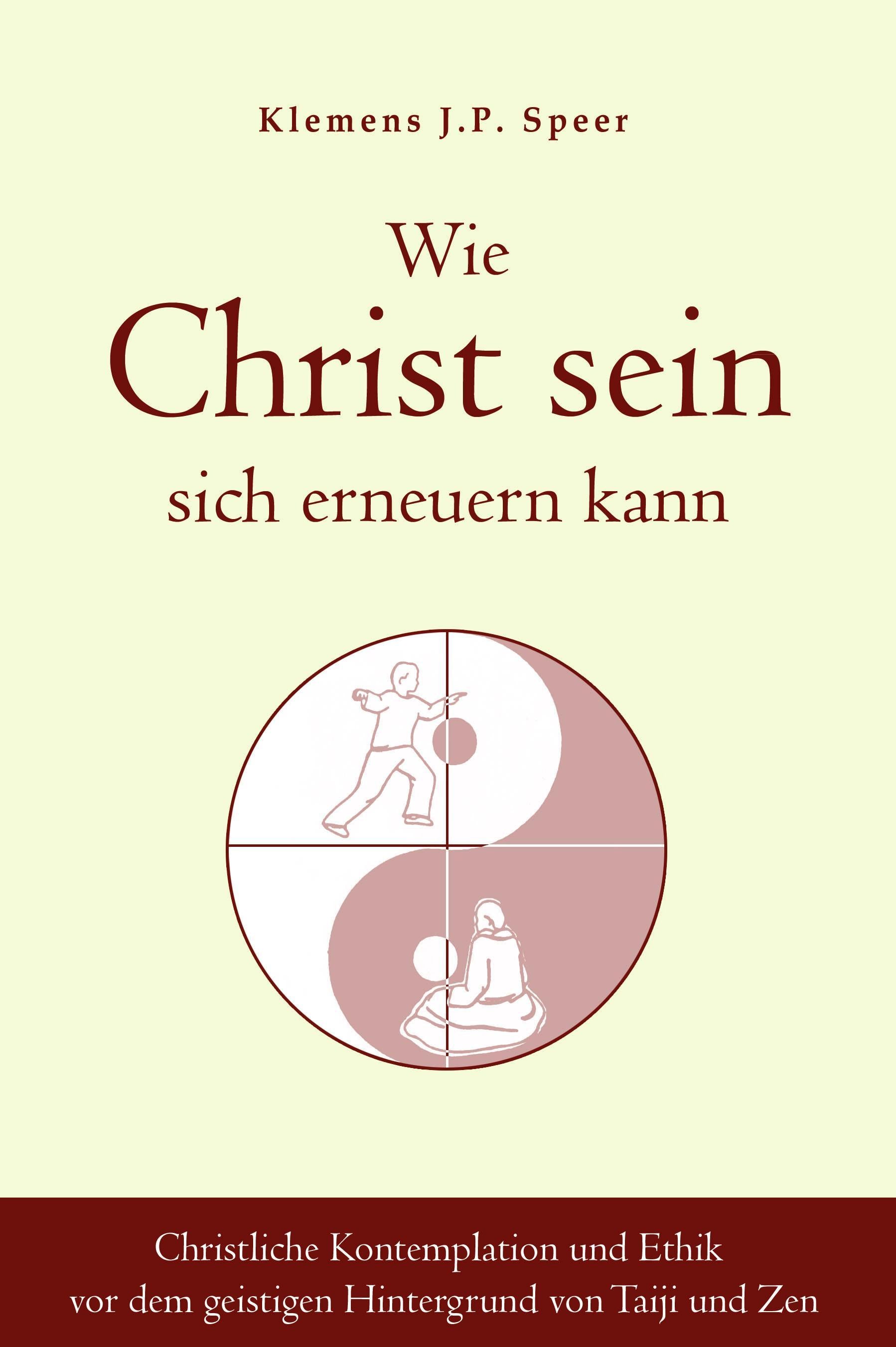 Buchcover: Wie Christ sein sich erneuern kann