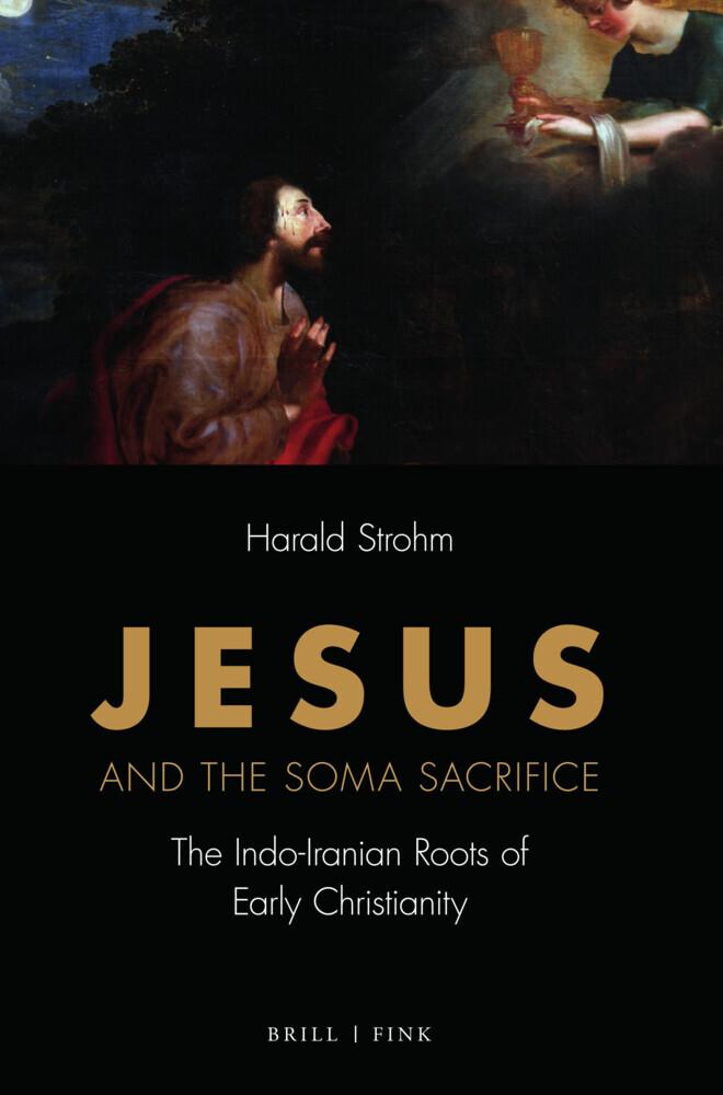 Jesus and the Soma Sacrifice