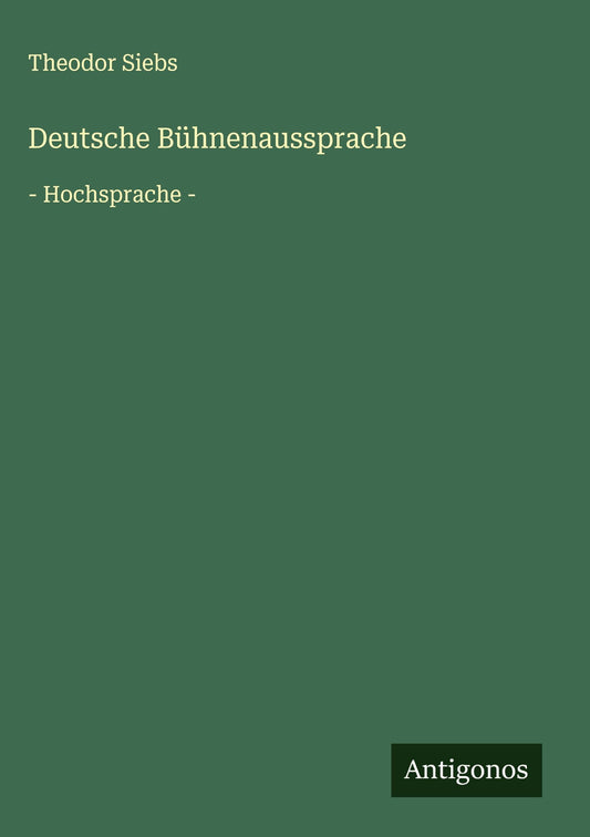 Deutsche Bühnenaussprache