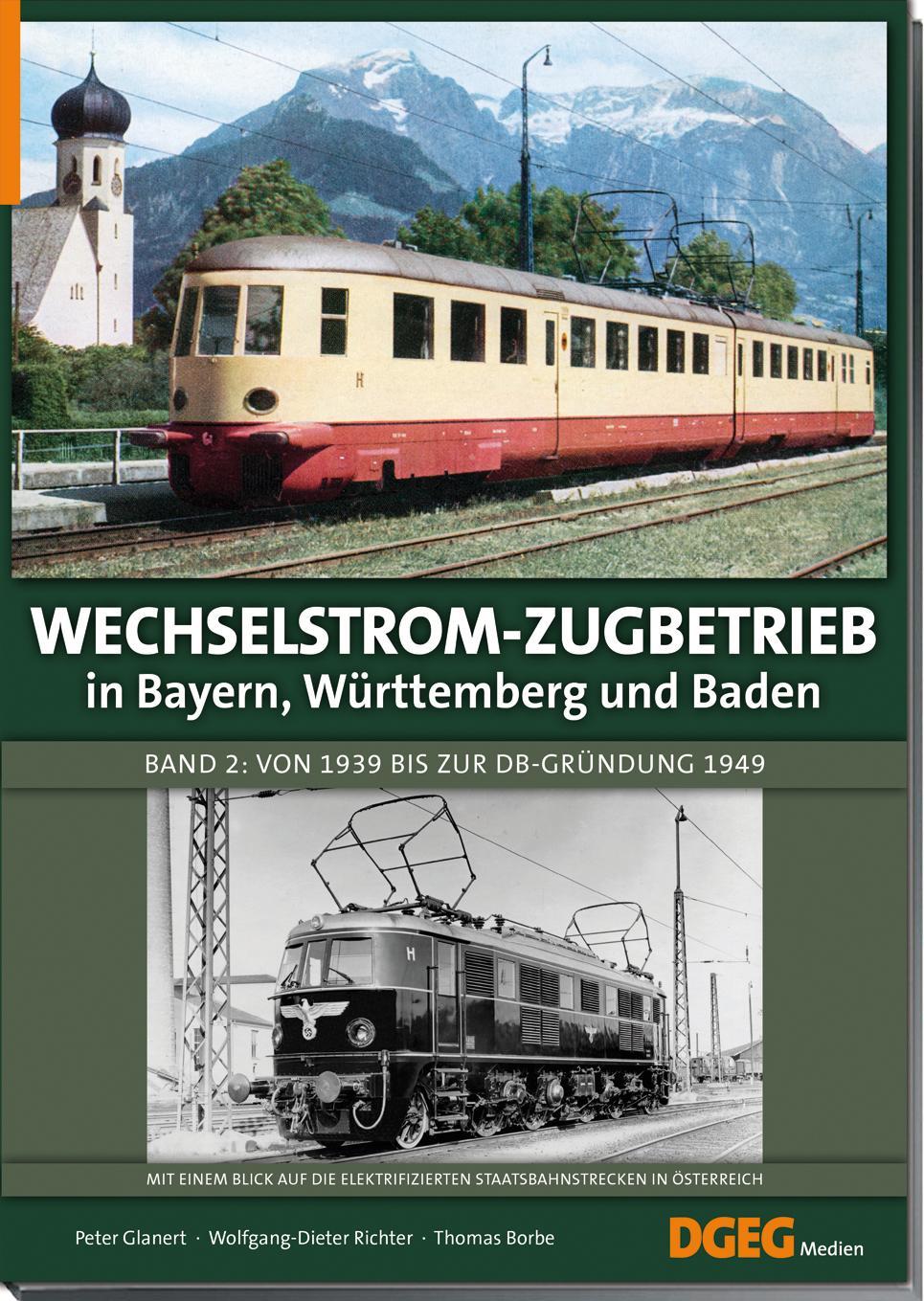 Buchcover: Wechselstrom-Zugbetrieb in Bayern, Württemberg und Baden Band 2