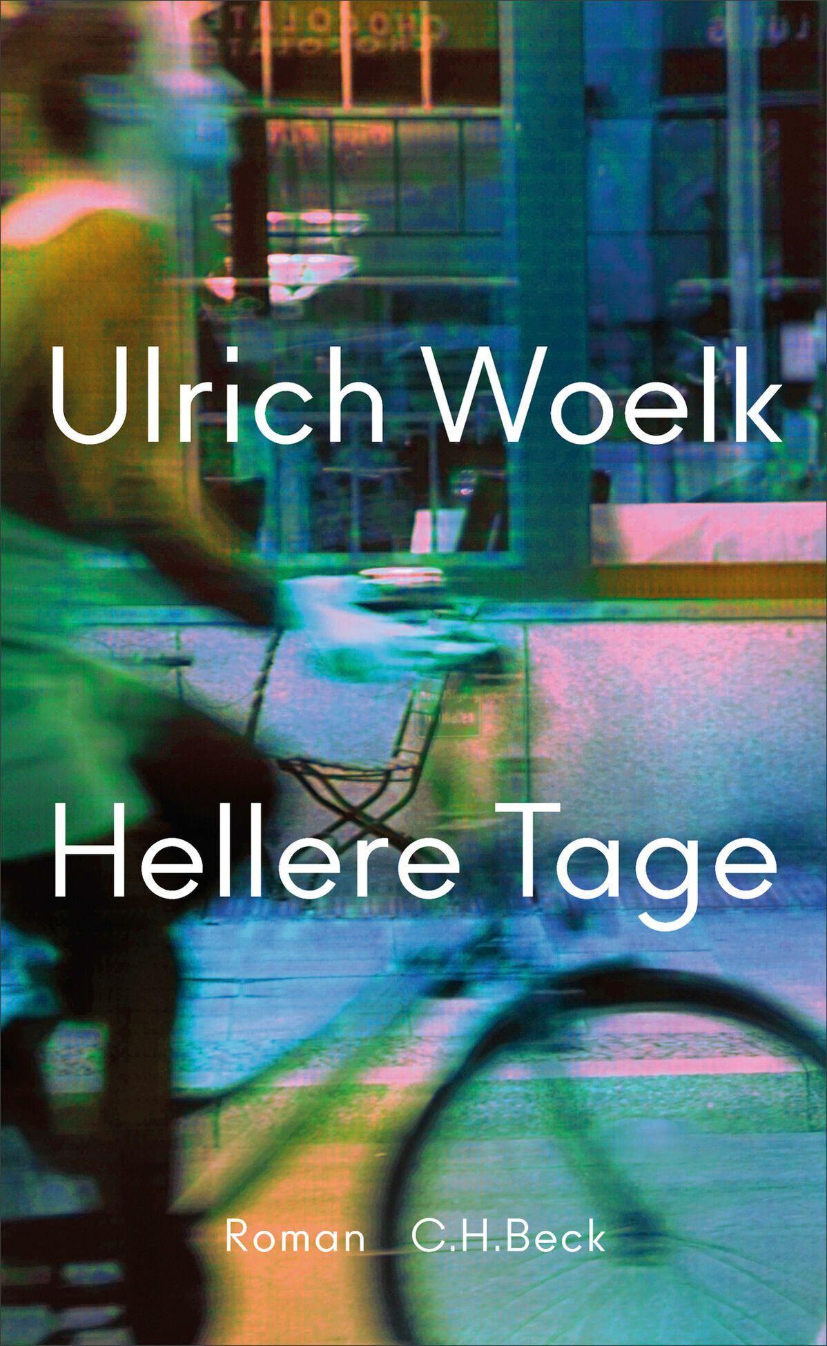 Hellere Tage: Roman