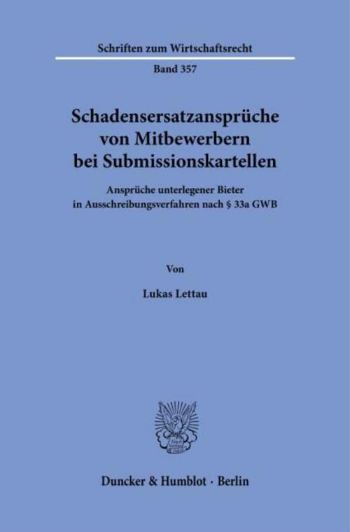 Schadensersatzansprüche von Mitbewerbern bei Submissionskartellen