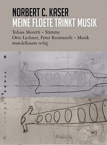 meine floete trinkt musik, m. 1 Audio-CD