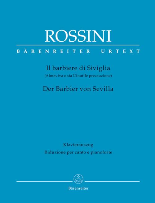 Il barbiere di Siviglia / Der Barbier von Sevilla / The Barber of Seville