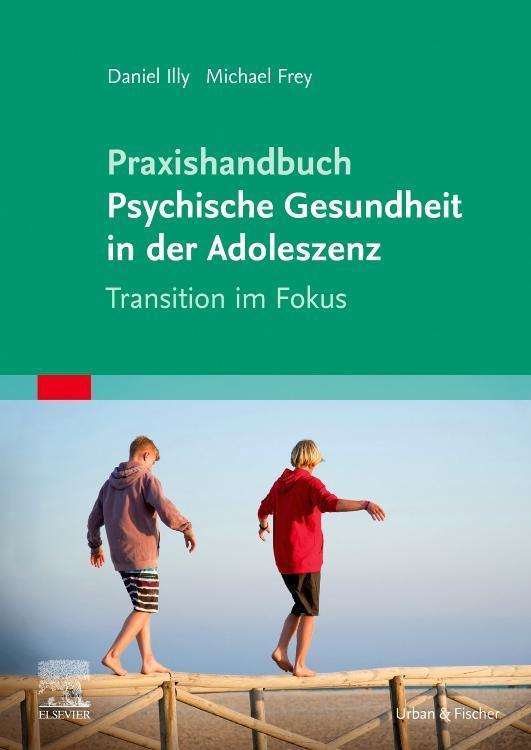 Buchcover: Praxishandbuch Psychische Gesundheit in der Adoleszenz