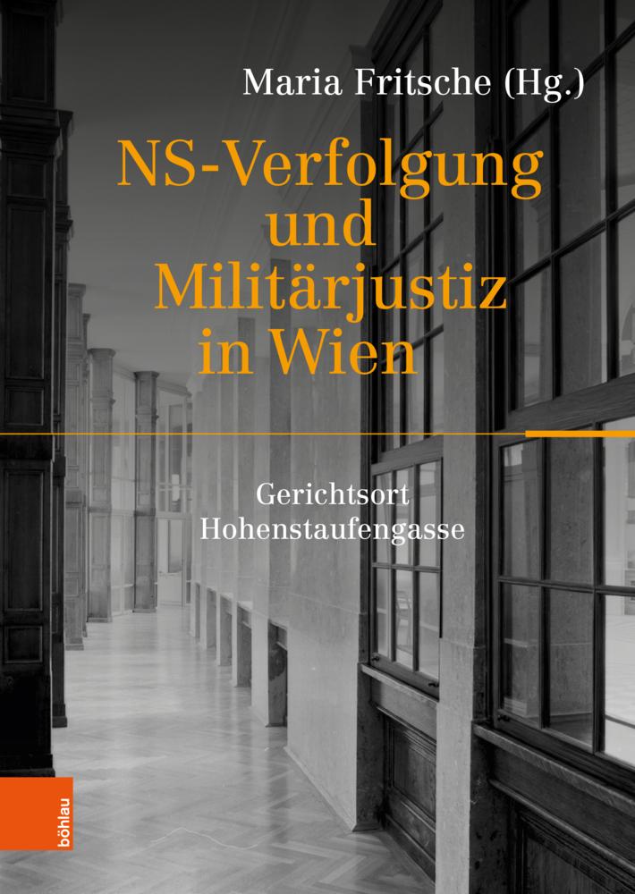 Buchcover: NS-Verfolgung und Militärjustiz in Wien