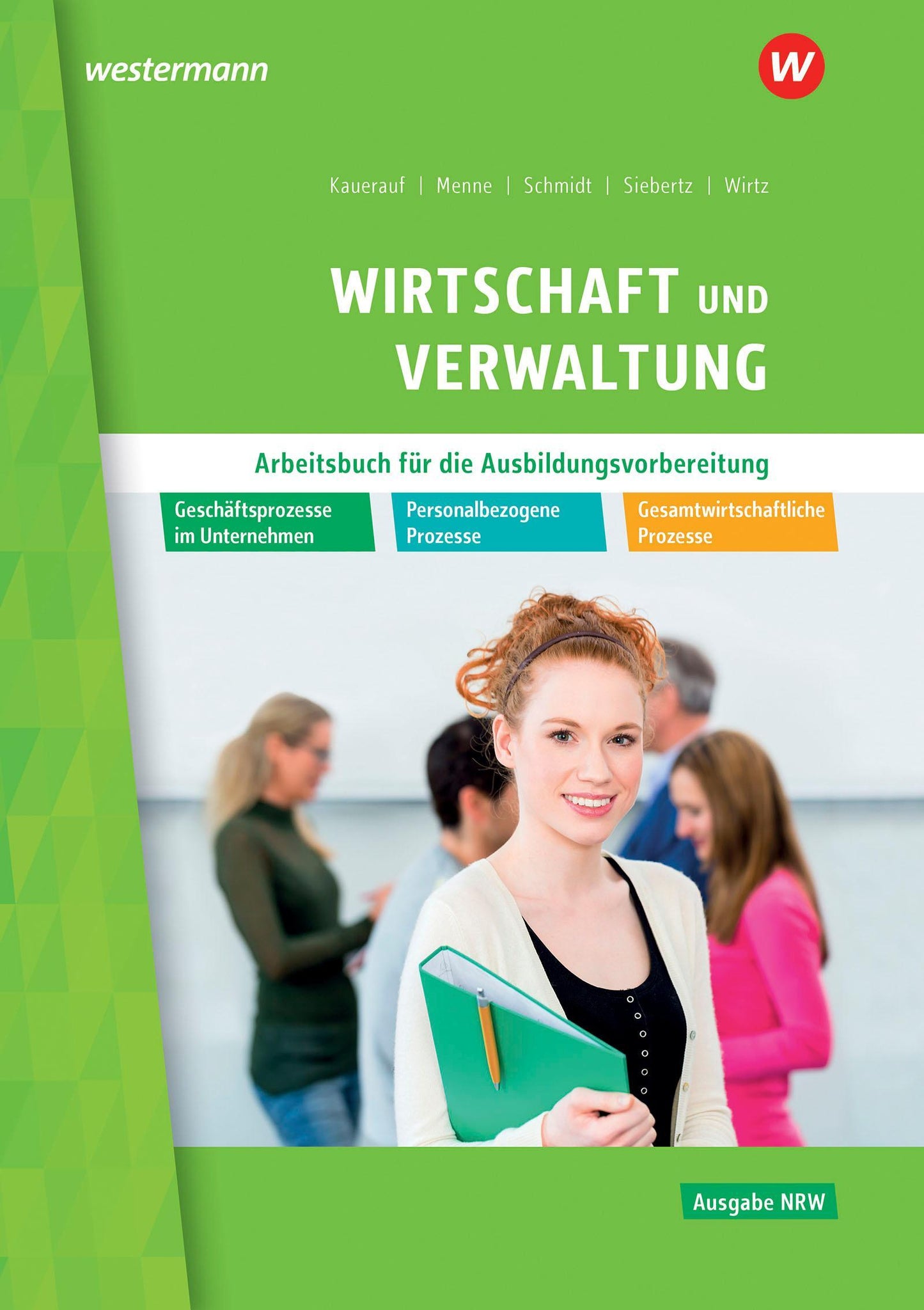 Wirtschaft und Verwaltung für die Ausbildungsvorbereitung in Nordrhein-Westfalen