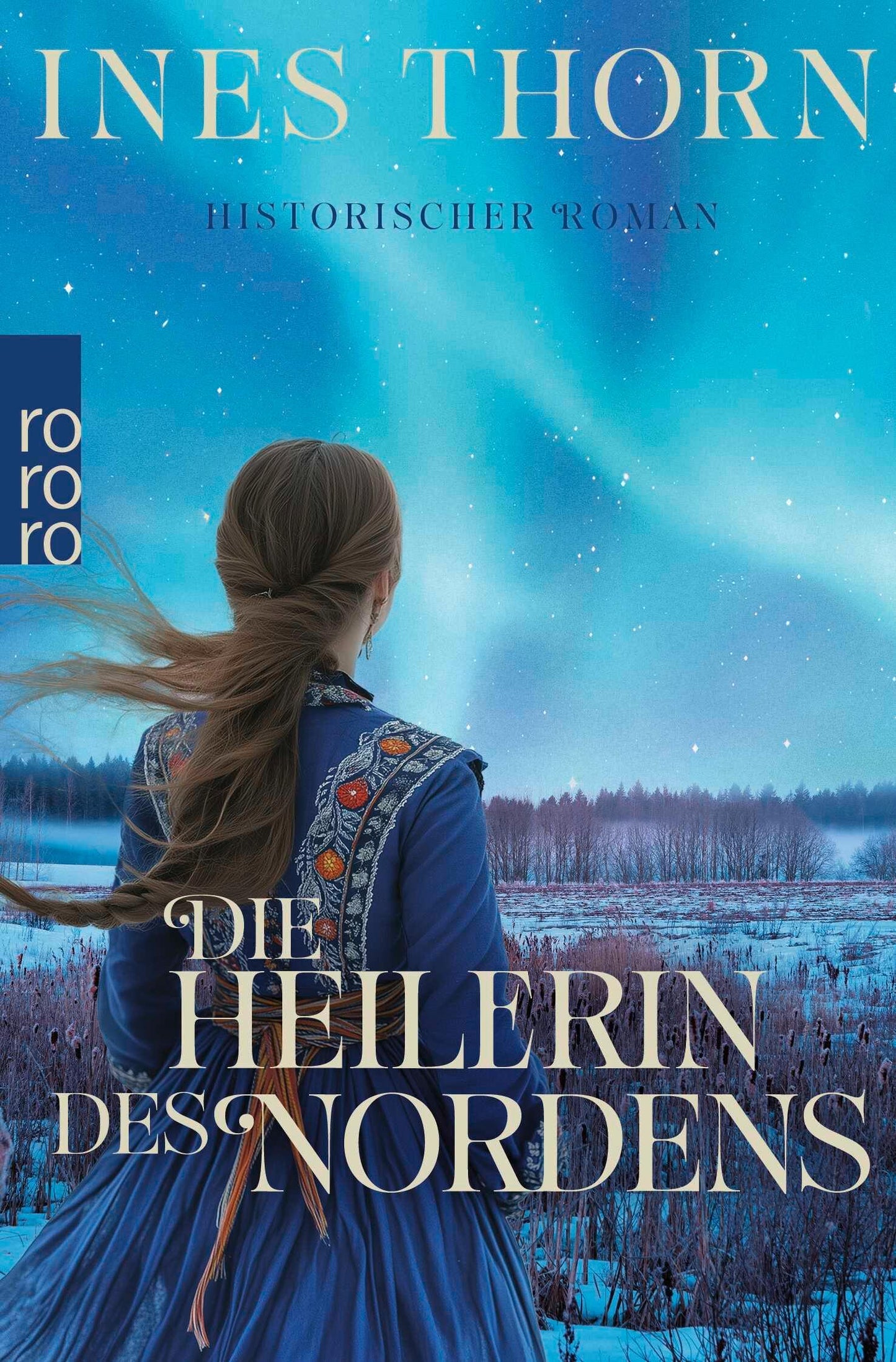 Thorn, Ines/Die Heilerin des Nordens