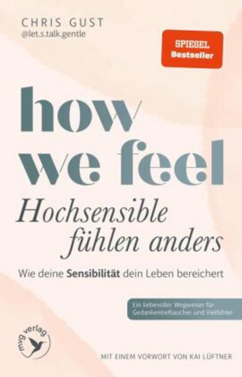 How We Feel - Hochsensible fühlen anders
