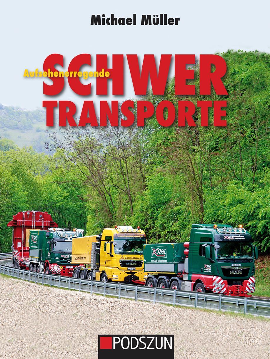 Buchcover: Aufsehenerregende Schwertransporte