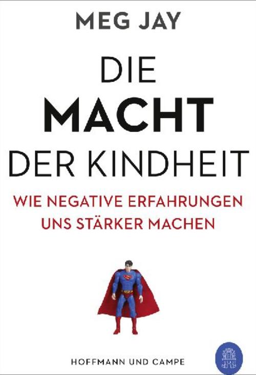 Buchcover: Die Macht der Kindheit