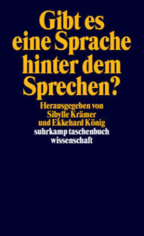 Gibt es eine Sprache hinter dem Sprechen?
