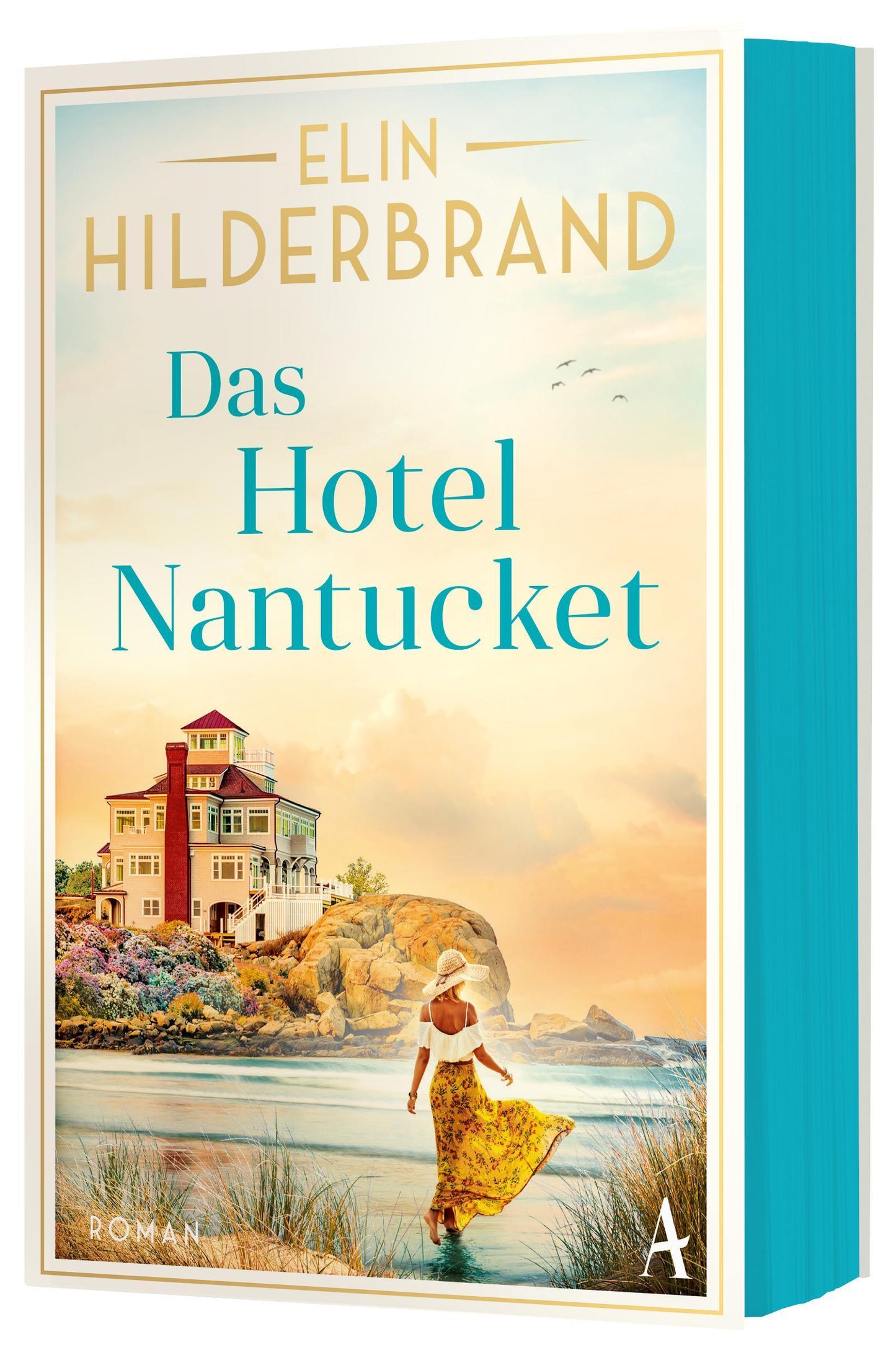 Hilderbrand, Elin/Das Hotel Nantucket