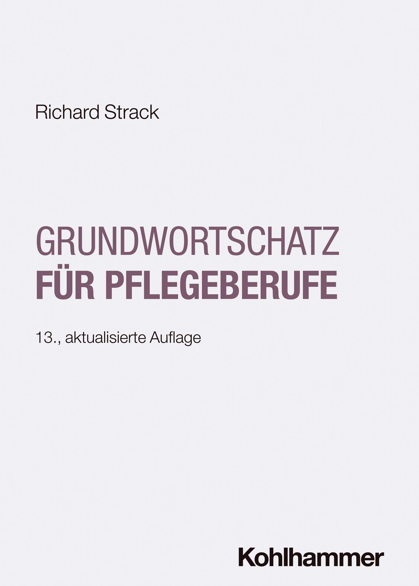 Grundwortschatz für Pflegeberufe