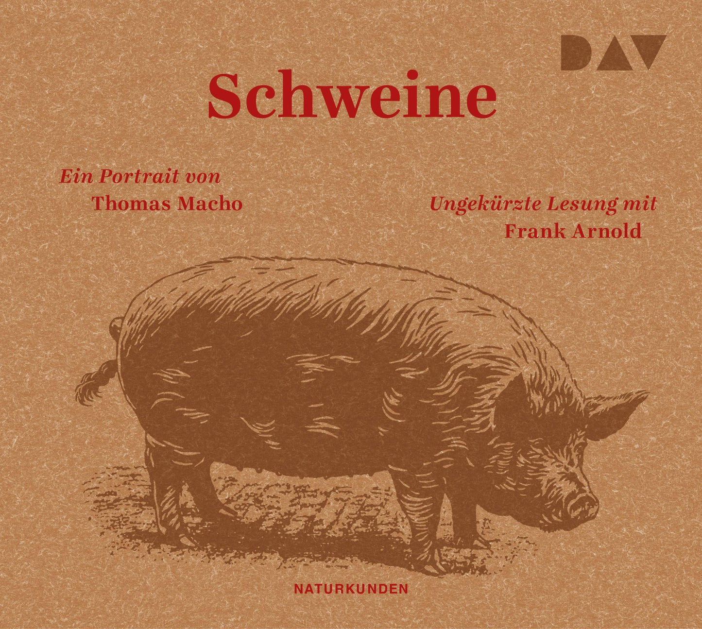 Schweine. Ein Portrait,3 Audio-CD
