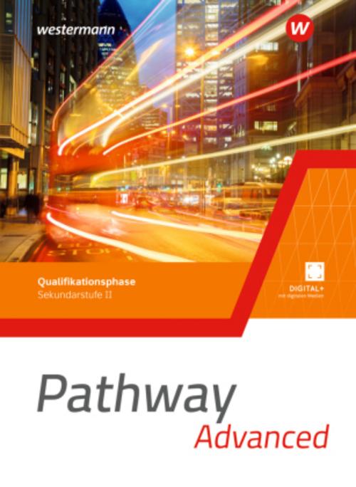 Pathway Approach. Schulbuch. Qualifikationsphase Sekundarstufe II  - Ausgabe Nordrhein-Westfalen / Nord 2024