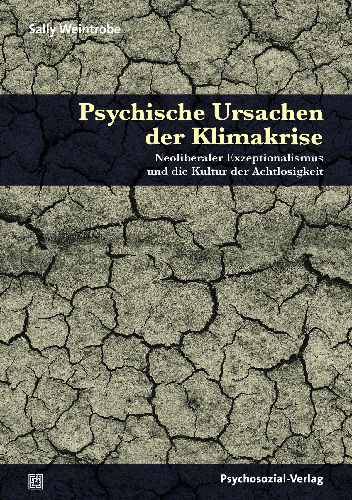 Buchcover: Psychische Ursachen der Klimakrise
