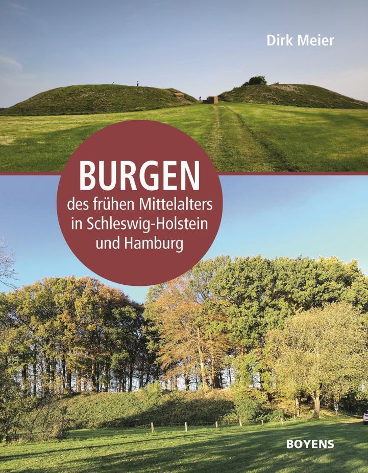 Burgen des frühen Mittelalters in Schleswig-Holstein und Hamburg