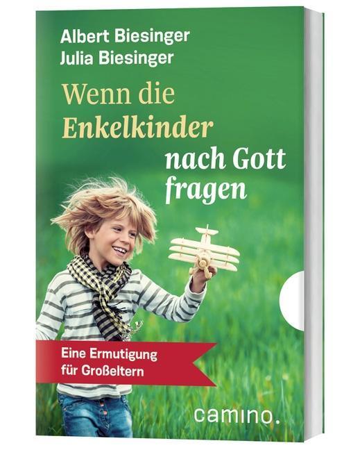 Buchcover: Wenn die Enkelkinder nach Gott fragen