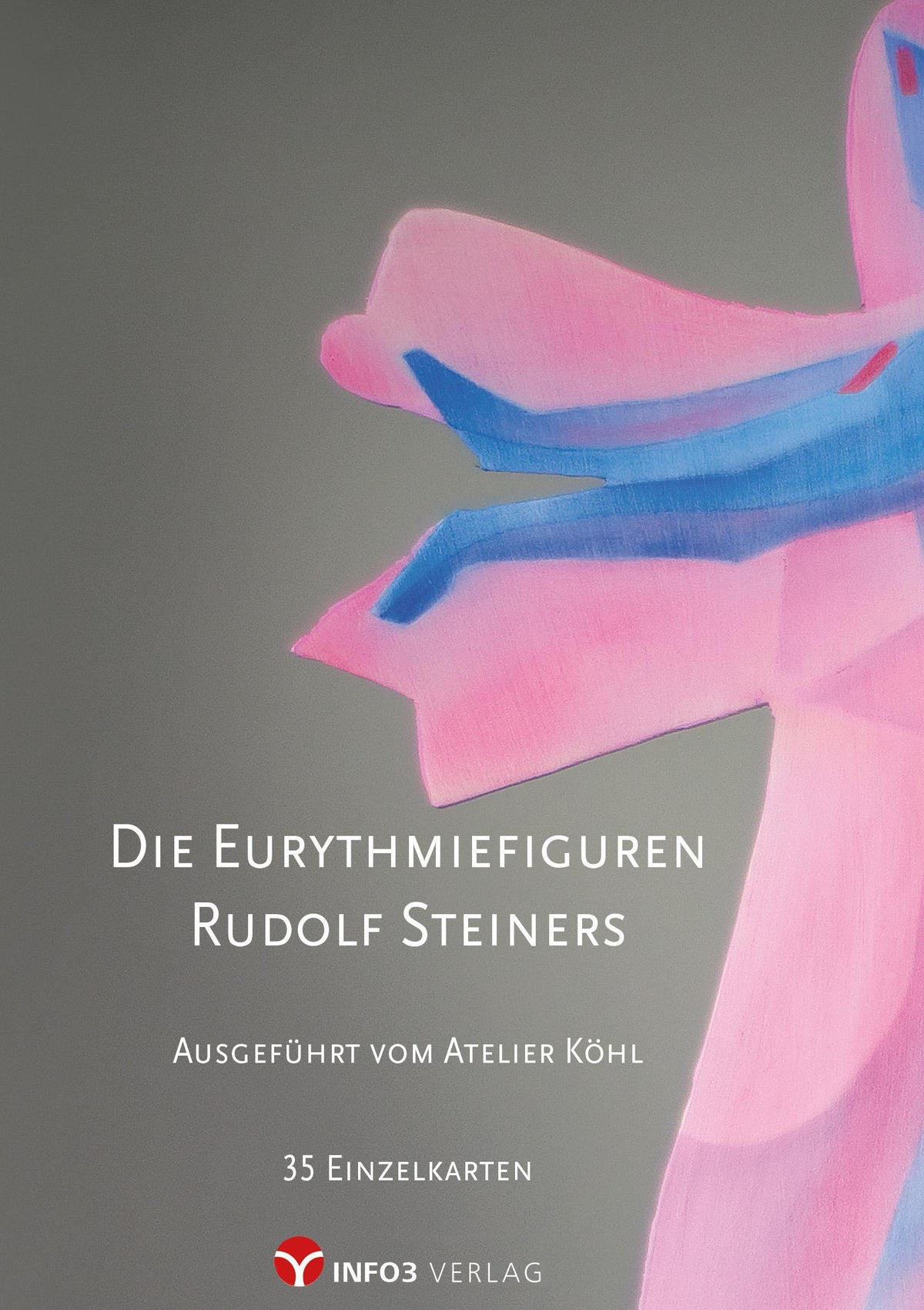 Buchcover: Die Eurythmiefiguren Rudolf Steiners