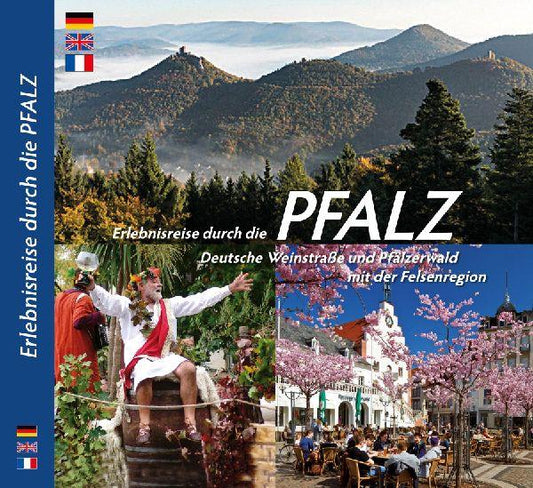Erlebnisreise durch die Pfalz