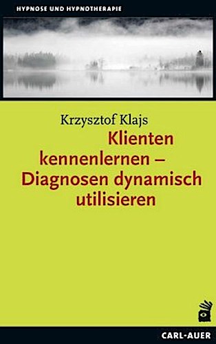 Klienten kennenlernen - Diagnosen dynamisch utilisieren