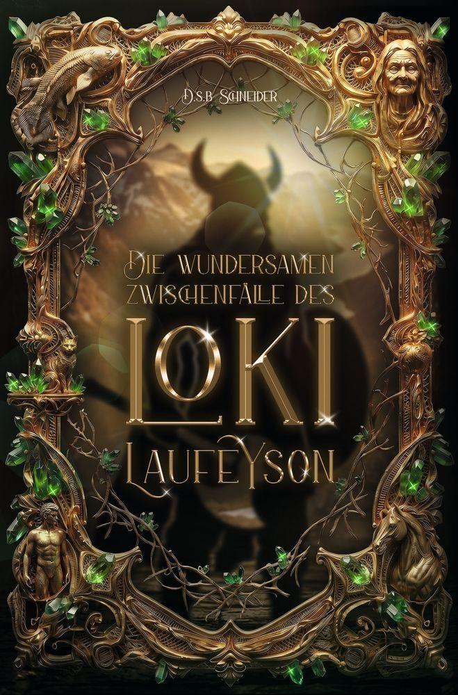 Die wundersamen Zwischenfälle des Loki Laufeyson
