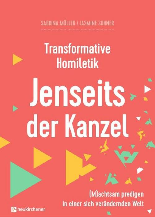 Buchcover: Transformative Homiletik - Jenseits der Kanzel