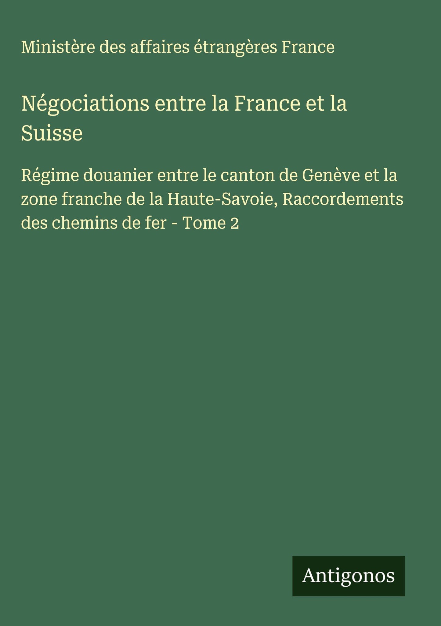 Négociations entre la France et la Suisse