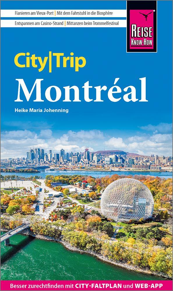 Johenning, Heike Maria/Reise Know-How CityTrip Montréal