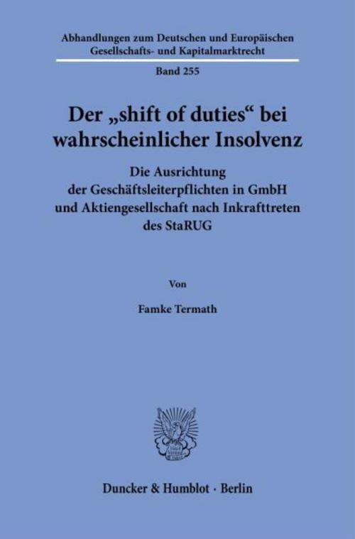 Der \"shift of duties\" bei wahrscheinlicher Insolvenz