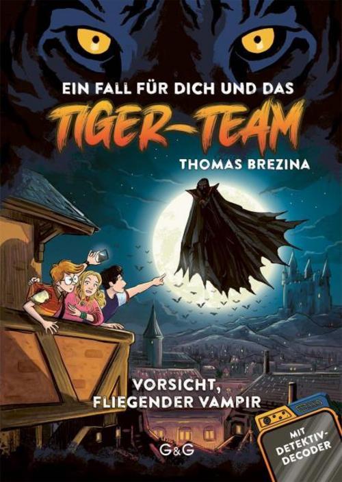 Brezina, Thomas/Tiger-Team - Vorsicht, fliegender Vampir