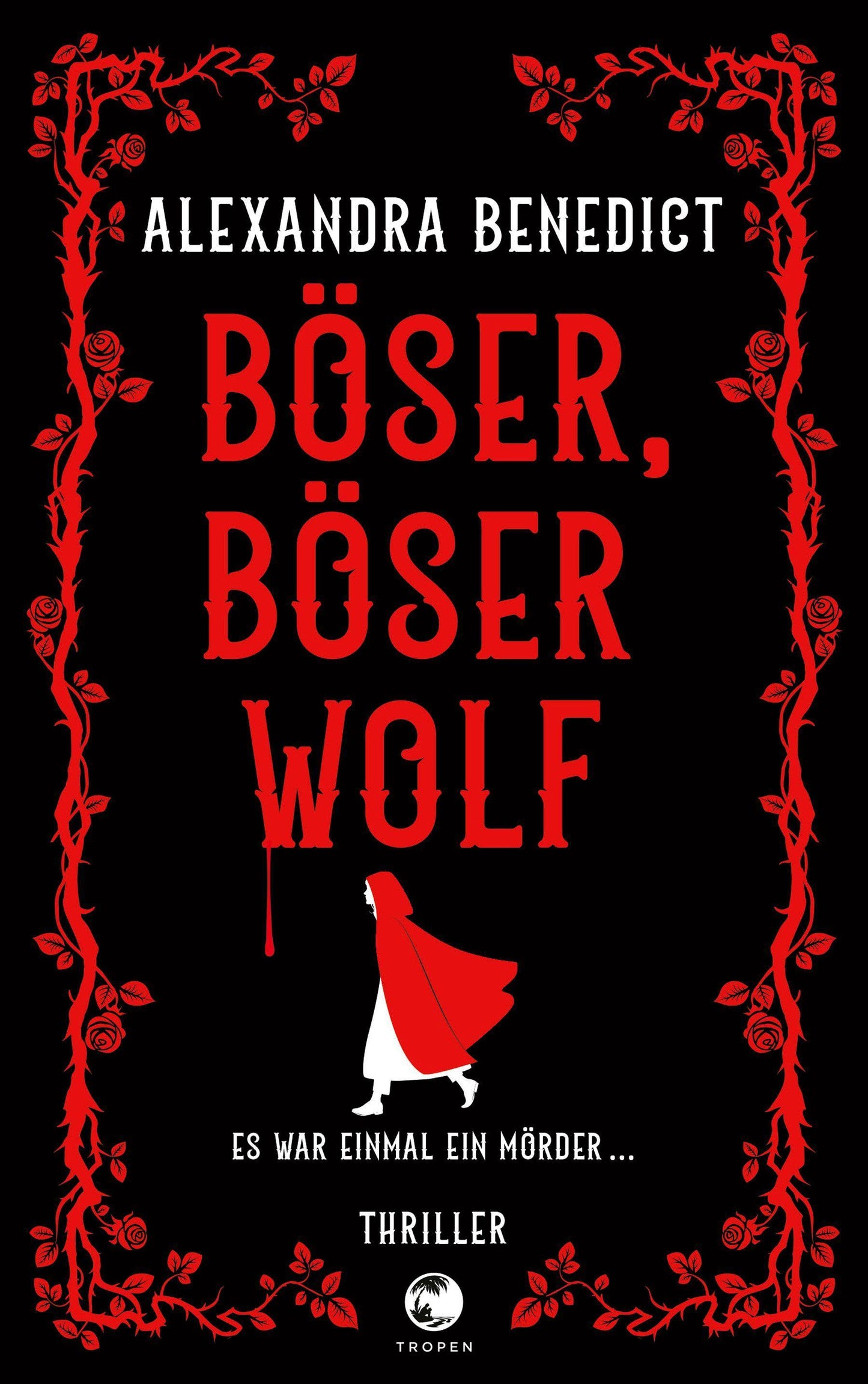 Böser, böser Wolf: Thriller