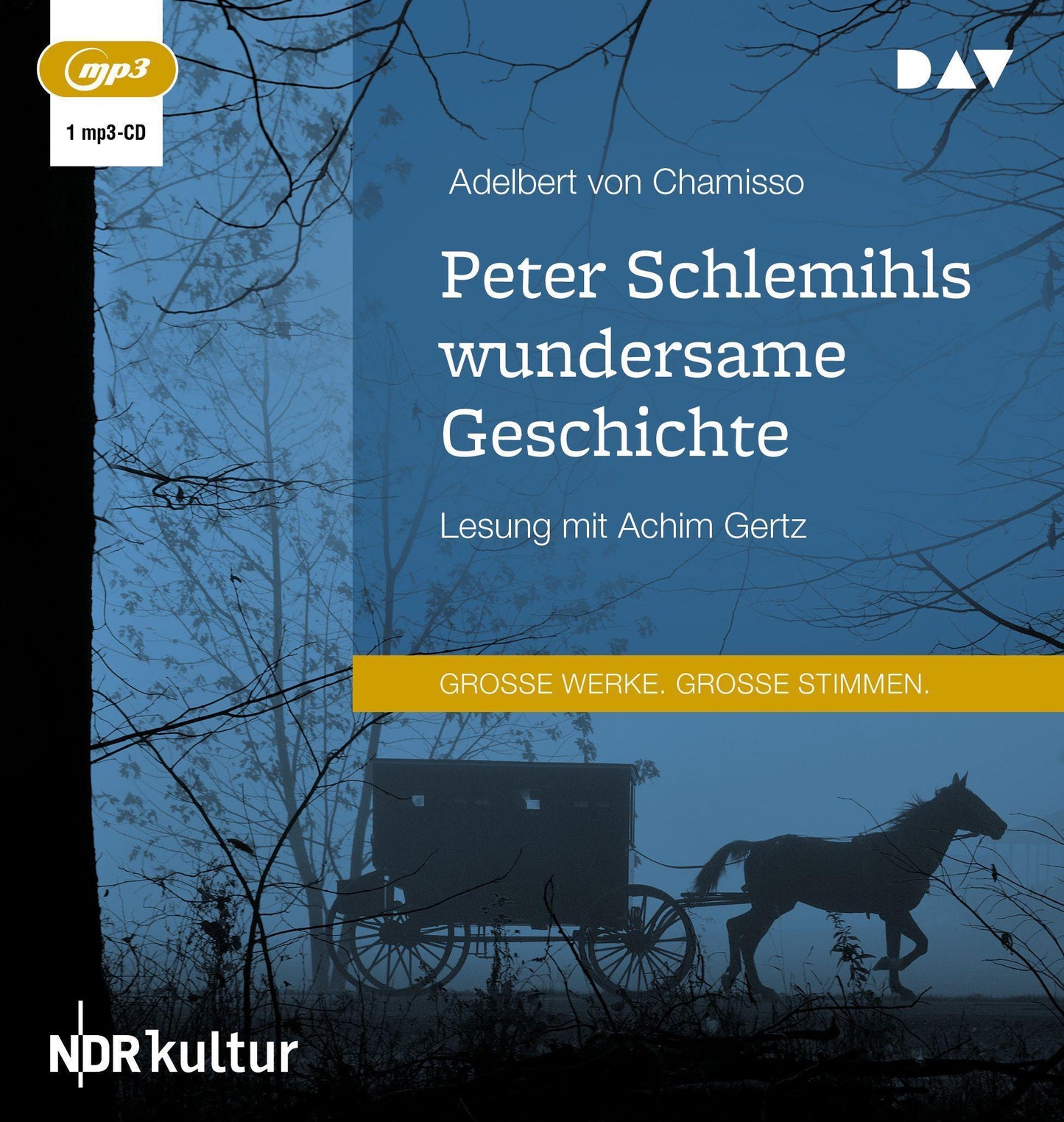 Peter Schlemihls wundersame Geschichte,1 Audio-CD, 1 MP3