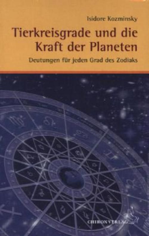 Buchcover: Tierkreisgrade und die Kraft der Planeten