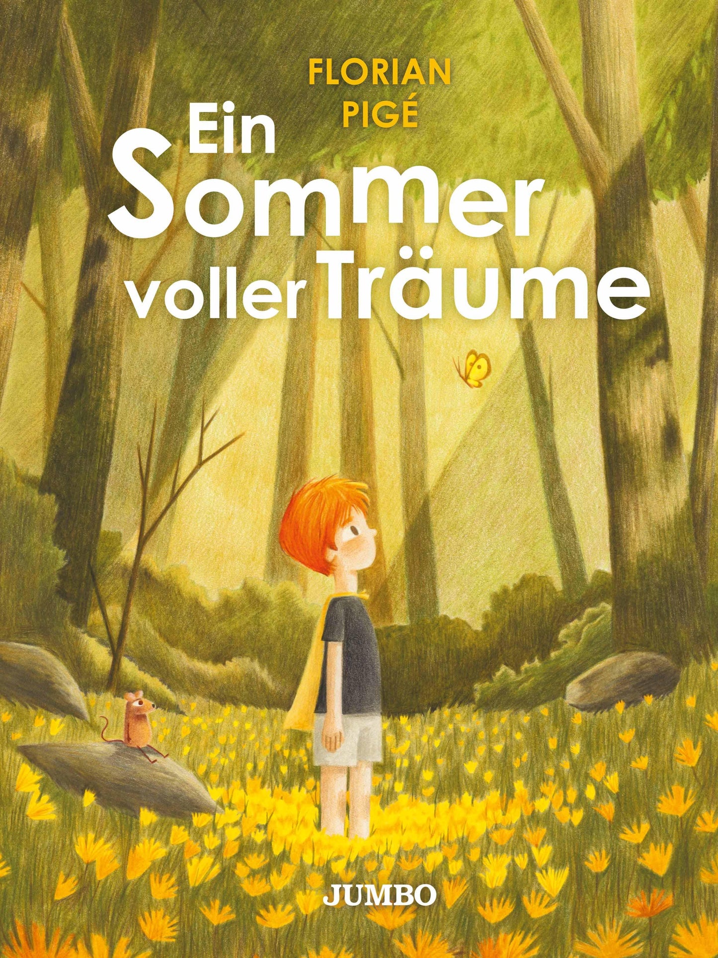 Ein Sommer voller Träume