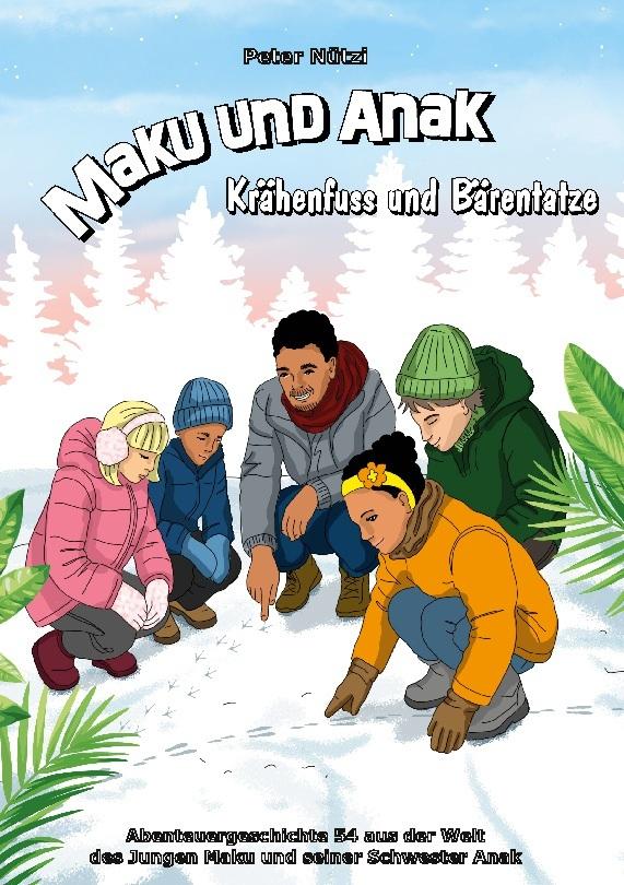 Maku und Anak Krähenfuss und Bärentatze