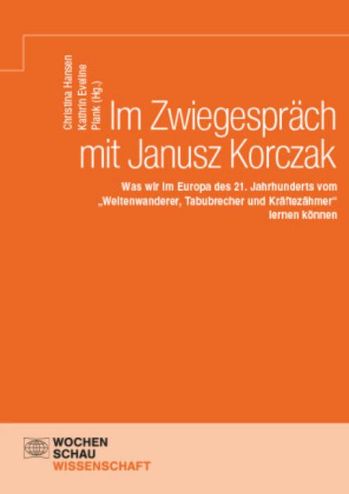 Im Zwiegespräch mit Janusz Korczak