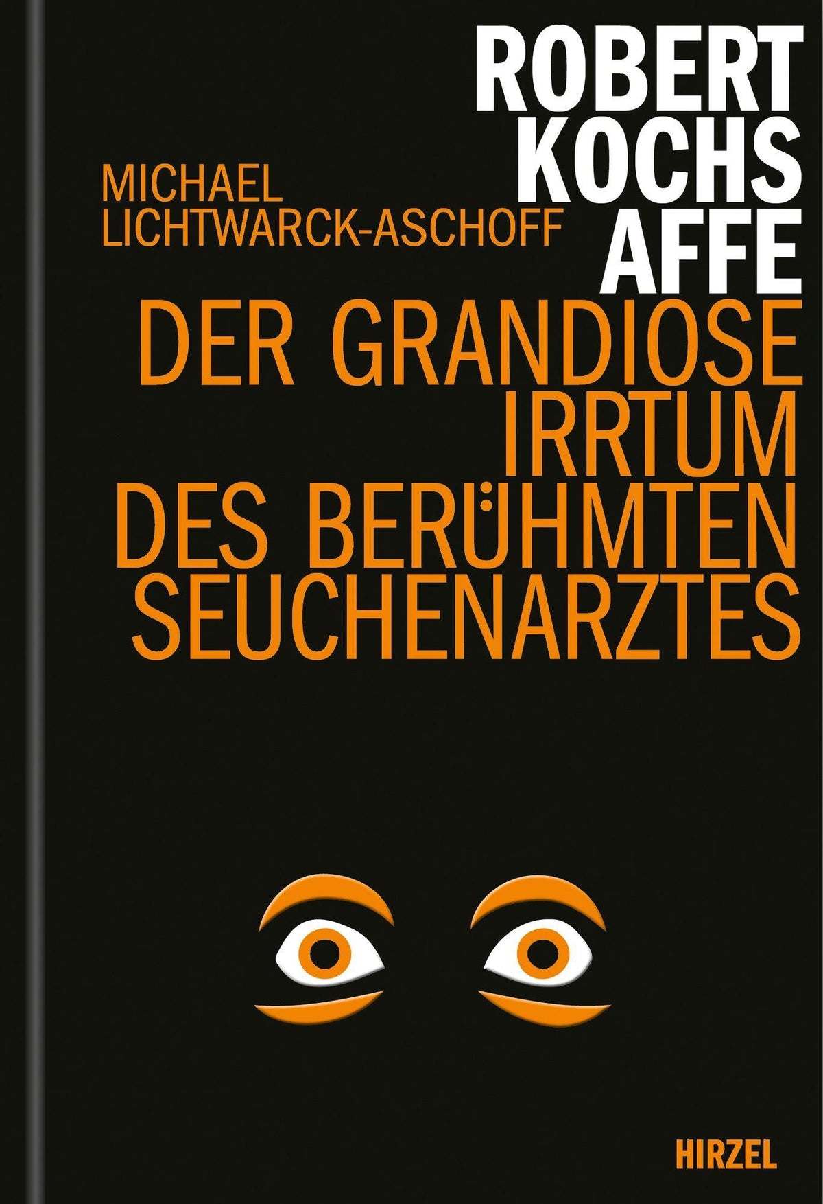 Buchcover: Robert Kochs Affe