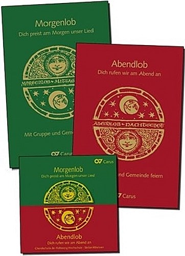 Morgenlob - Abendlob. Tagzeitenliturgie mit Gruppen und Gemeinde feiern.