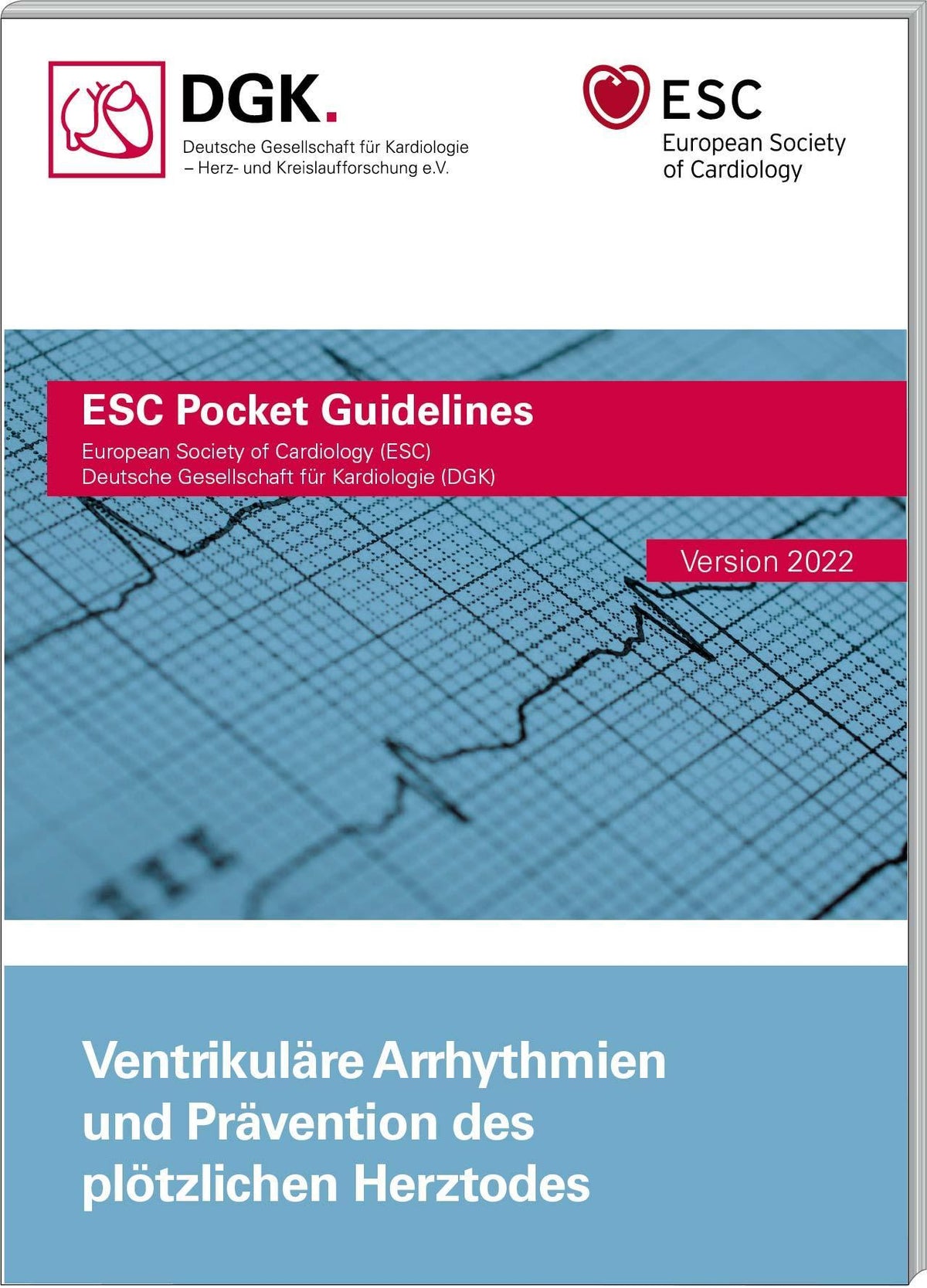 Buchcover: Ventrikuläre Arrhythmien und Prävention des plötzlichen Herztodes