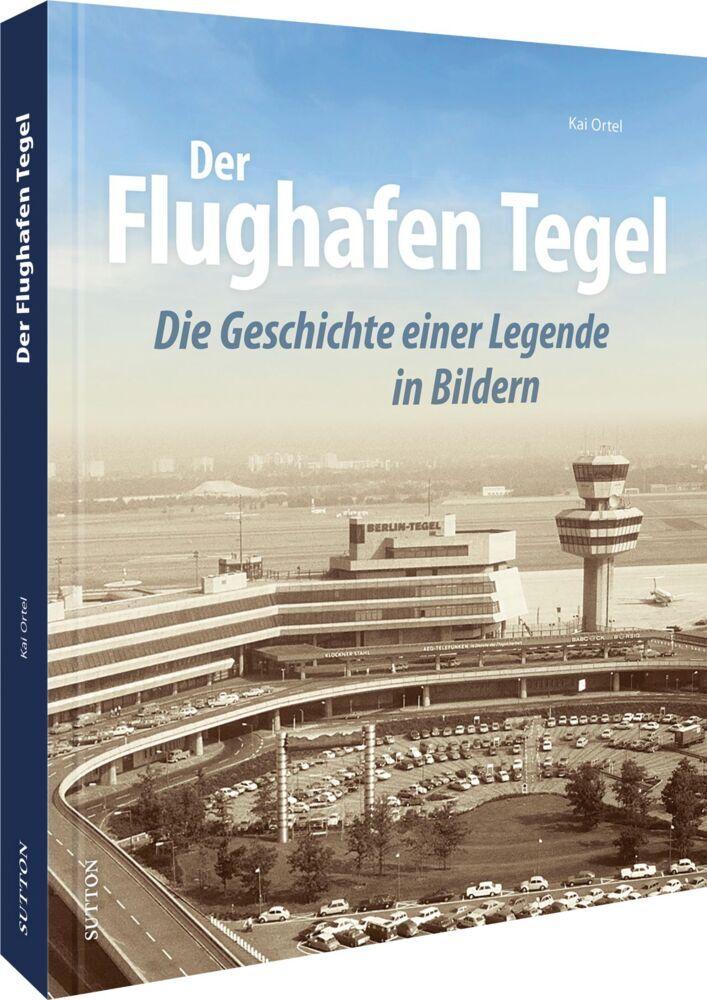 Buchcover: Der Flughafen Tegel