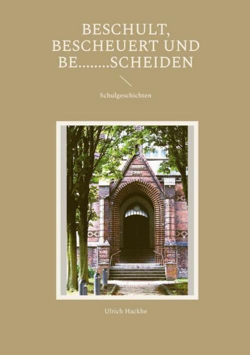 Beschult, bescheuert und be........scheiden