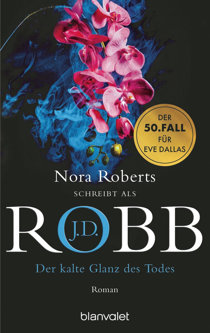 Robb, J. D./Der kalte Glanz des Todes