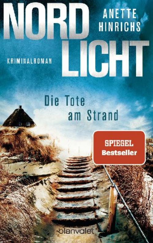 Hinrichs, Anette/Nordlicht - Die Tote am Strand