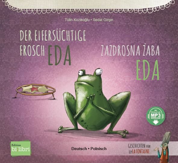 Der eifersüchtige Frosch Eda (Deutsch-Polnisch)