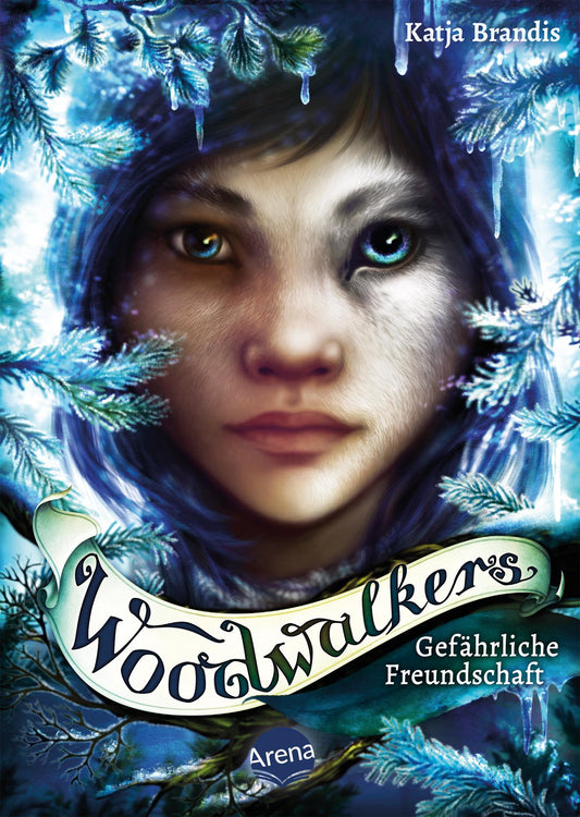 Brandis, Katja/Woodwalkers (2). Gefährliche Freundschaft