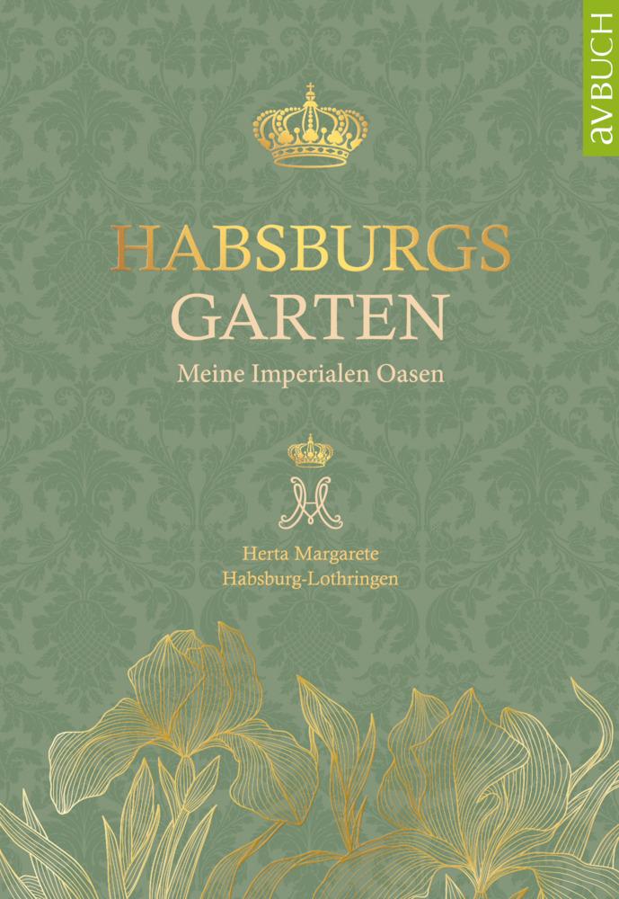 Buchcover: Habsburgs Garten